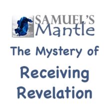 The Mystery of Receiving Revelation Facebook Group Class